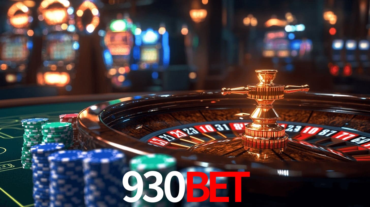 930Bet - Cassino On-line Início Perfeito - 930Bet.Com
